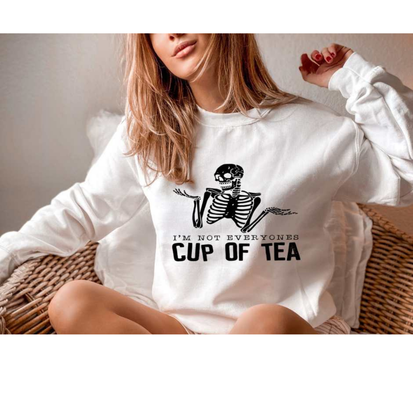 I'm Not Everyone's Cup of Tea