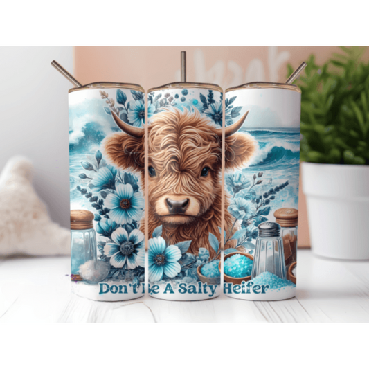 Don't be a Salty Heifer