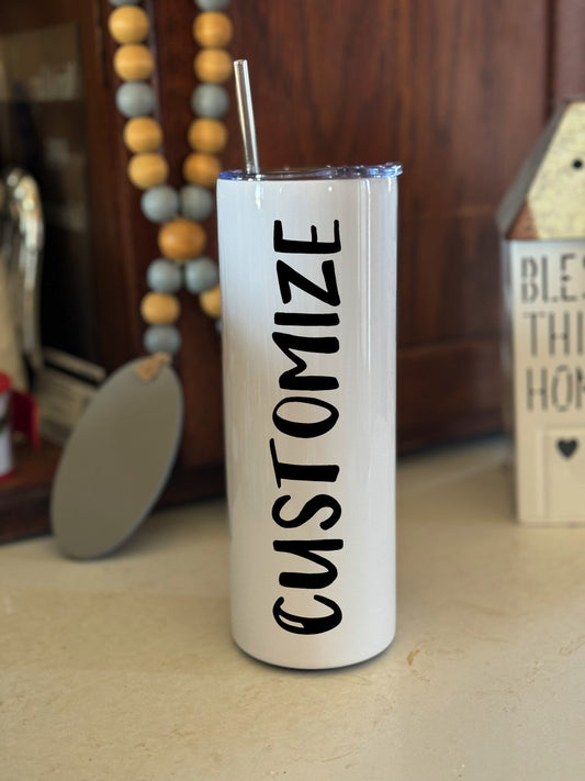 CUSTOM Tumbler